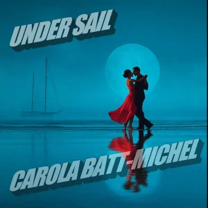 Carola_Batt-Michel_Under Sail